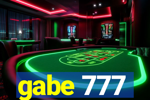 gabe 777