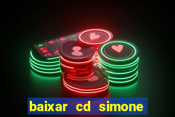 baixar cd simone mendes 2024