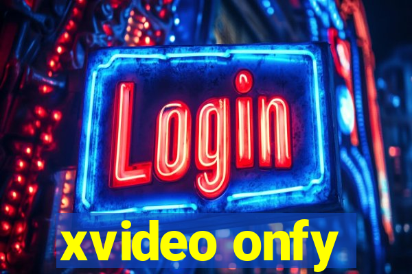 xvideo onfy