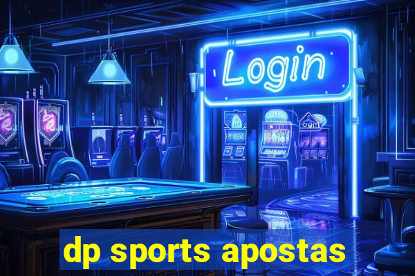 dp sports apostas