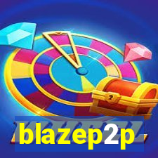 blazep2p