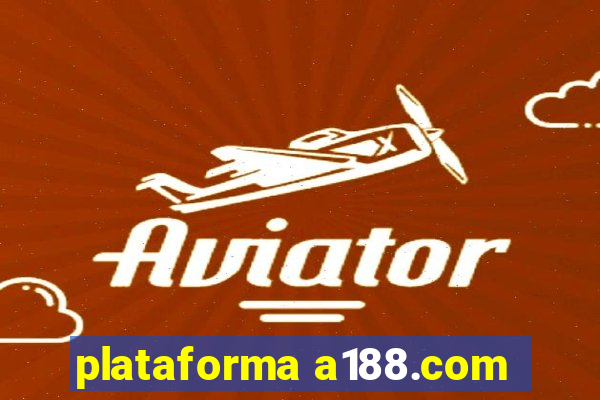 plataforma a188.com