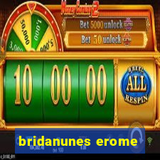 bridanunes erome