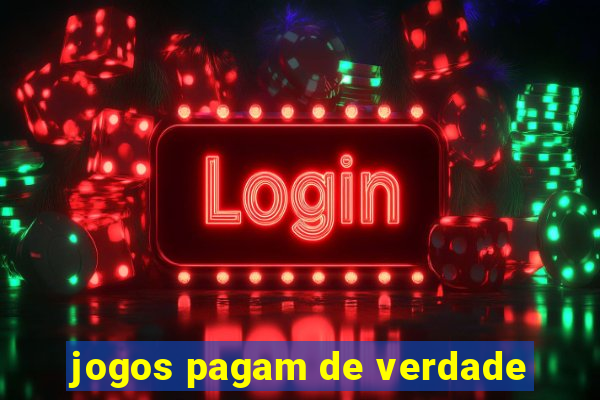 jogos pagam de verdade