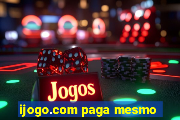 ijogo.com paga mesmo