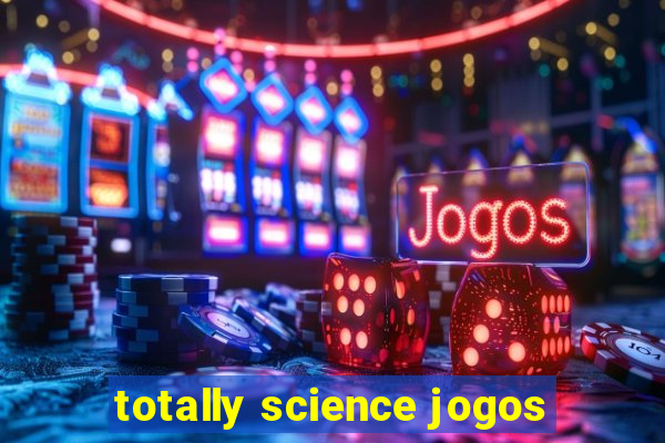 totally science jogos