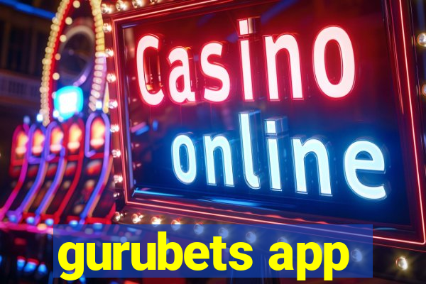 gurubets app