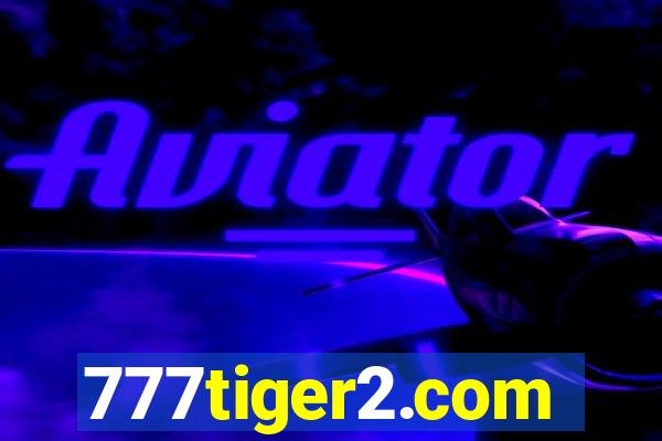 777tiger2.com