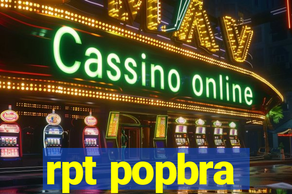 rpt popbra