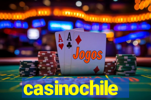 casinochile