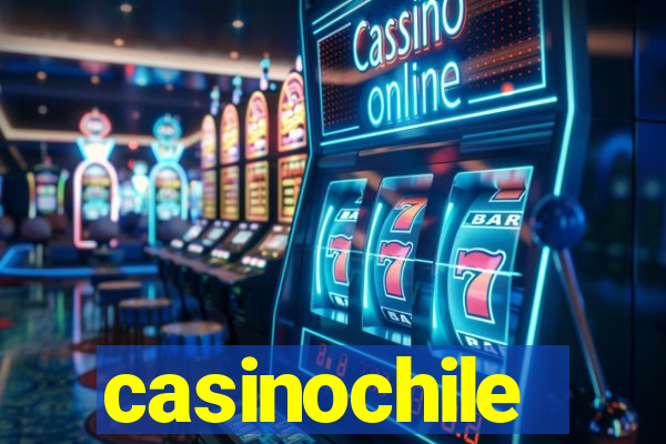 casinochile