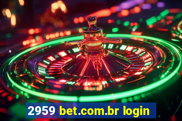 2959 bet.com.br login