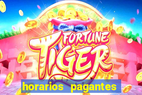 horarios pagantes fortune tiger vai de bet