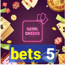 bets 5