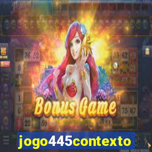 jogo445contexto