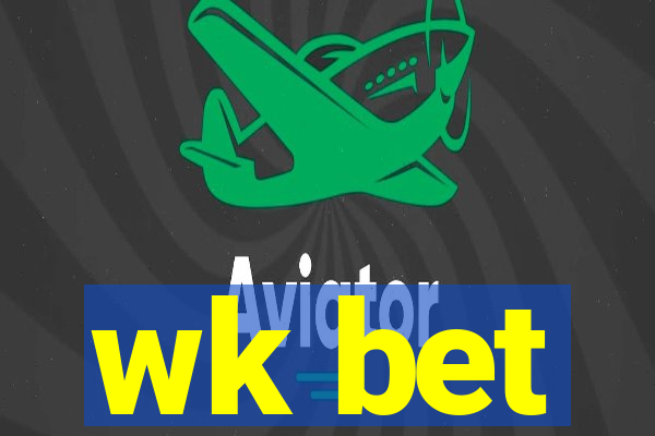 wk bet