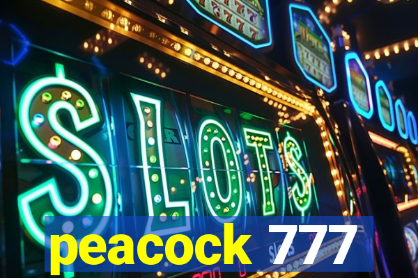 peacock 777