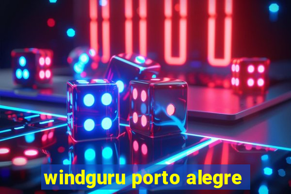 windguru porto alegre