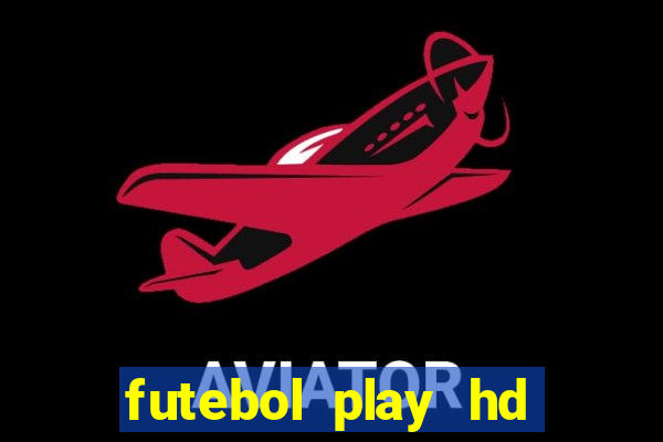 futebol play hd sao paulo