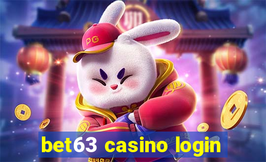 bet63 casino login