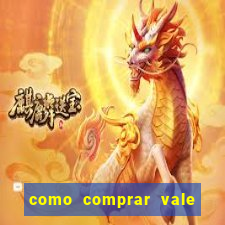 como comprar vale sorte online