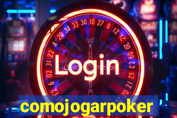 comojogarpoker