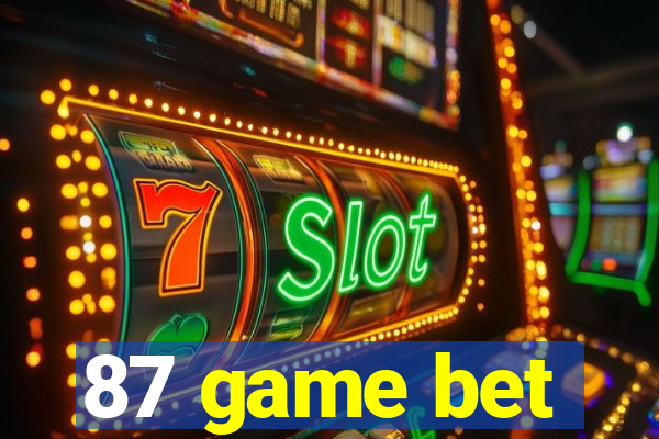 87 game bet