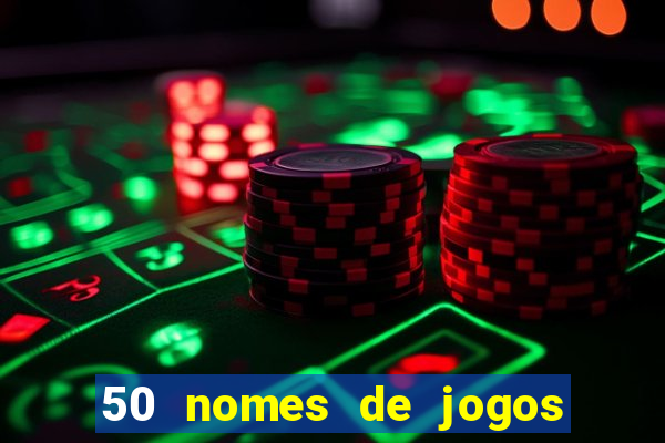 50 nomes de jogos com bola