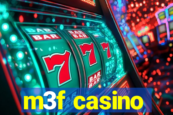 m3f casino