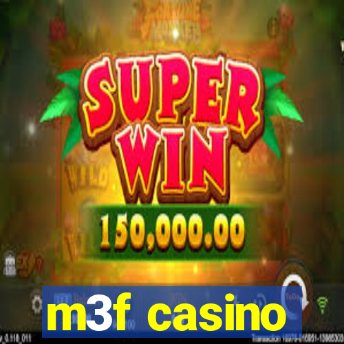 m3f casino