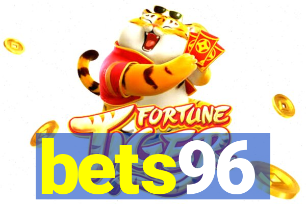 bets96