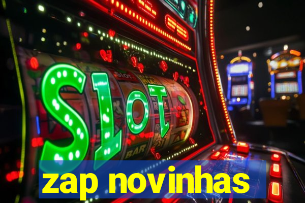 zap novinhas