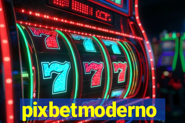 pixbetmoderno