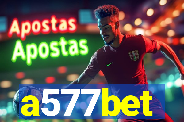 a577bet