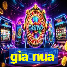 gia nua