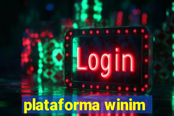 plataforma winim