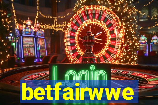 betfairwwe