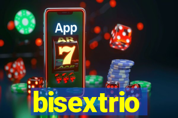 bisextrio