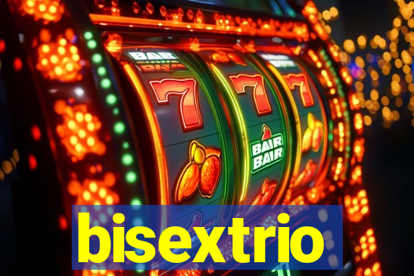 bisextrio