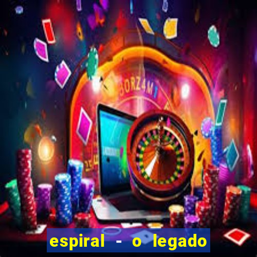 espiral - o legado de jogos mortais filme completo dublado