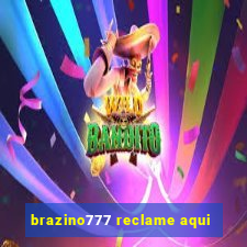 brazino777 reclame aqui