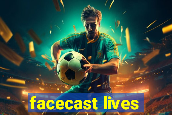 facecast lives