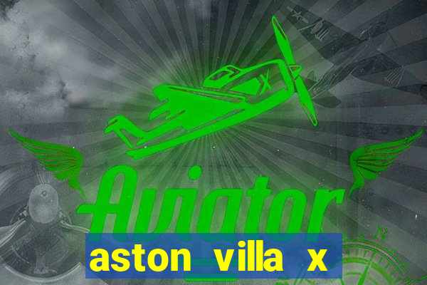 aston villa x brentford palpite