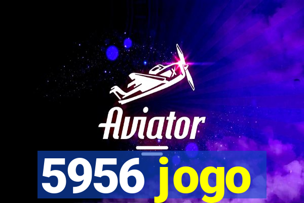 5956 jogo