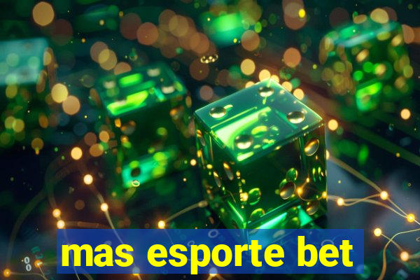 mas esporte bet