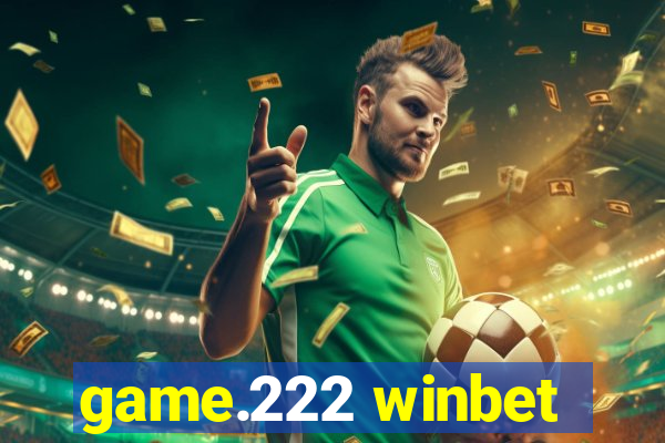 game.222 winbet