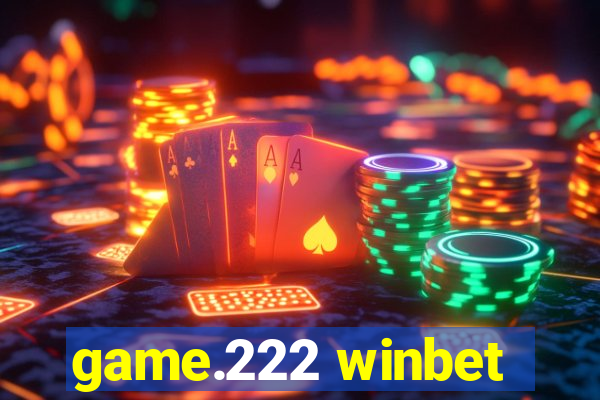 game.222 winbet