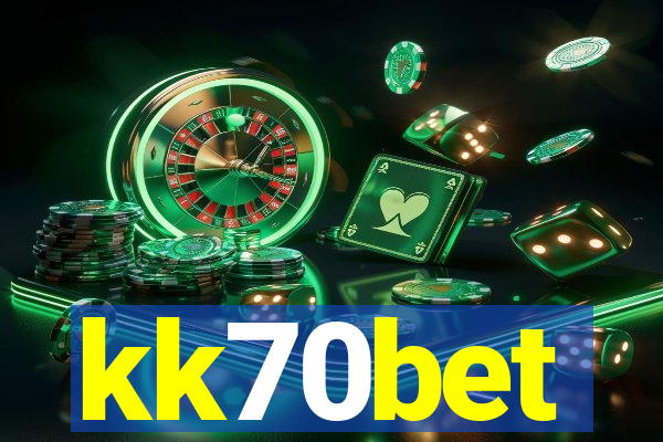 kk70bet