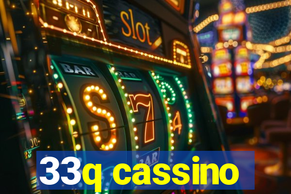 33q cassino