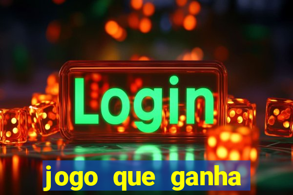 jogo que ganha dinheiro no pix gratis